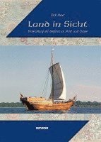 Dirk Meier - Land in Sicht, Inbunden