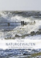 bokomslag Naturgewalten im Weltnaturerbe Wattenmeer