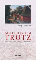 Den Fluten zum Trotz 1