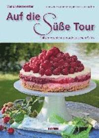 bokomslag Auf die süße Tour