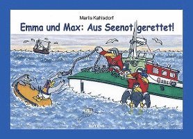 bokomslag Emma und Max: Aus Seenot gerettet!