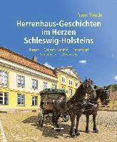 bokomslag Herrenhaus-Geschichten im Herzen Schleswig-Holsteins