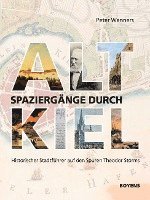 bokomslag Spaziergänge durch Alt-Kiel