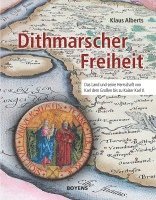 bokomslag Dithmarscher Freiheit