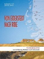 bokomslag Von Eiderstedt nach Ribe