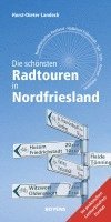 bokomslag Die schönsten Radtouren in Nordfriesland