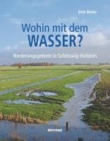 Wohin mit dem Wasser? 1