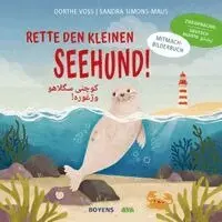 Dorthe Voss - Rette den kleinen Seehund Deutsch-Pashto, Inbunden. Tillgänglighet: Lägg i varukorg