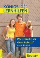 Wie schreibe ich einen Aufsatz 9.-10. Schuljahr, Häftad