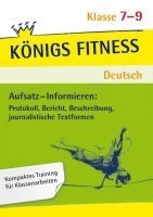 bokomslag Aufsatz - Informieren: Protokoll, Bericht, Beschreibung, journalistische Textformen. Deutsch Klasse 7-9.