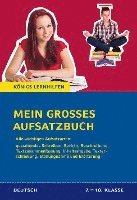 bokomslag Mein großes Aufsatzbuch - Deutsch 7.-10. Klasse.