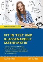 Fit in Test und Klassenarbeit - Mathematik 7./8. Klasse Gymnasium 1