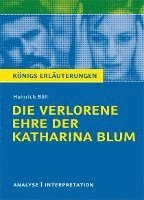 bokomslag Die verlorene Ehre der Katharina BlumTextanalyse und Interpretation zu Heinrich Böll