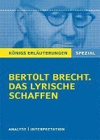 Erläuterungen zu Bertolt Brecht. Das lyrische Schaffen 1
