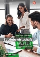 Nikolaus Janzik, Katharina Kubek-Weber, Katrin Kluge - Betriebswirtschaft erleben für die Fachhochschulreife Nordrhein-Westfalen, Häftad