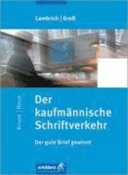 bokomslag Der kaufmännische Schriftverkehr. Schülerbuch