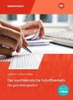 Der kaufmännische Schriftverkehr. Schulbuch 1