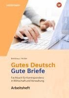 bokomslag Gutes Deutsch - Gute Briefe. Arbeitsheft