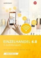 bokomslag Einzelhandel 4.0. 3. Ausbildungsjahr: Arbeitsbuch