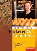 bokomslag Verkauf aktiv. Schulbuch. Verkauf in Bäckerei und Konditorei