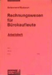 bokomslag Rechnungswesen für Bürokaufleute 3. Arbeitsheft