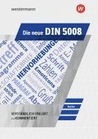 Die neue DIN 5008. Schülerband 1