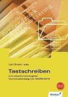 bokomslag Tastschreiben und situationsbezogene Textverarbeitung mit WORD. Schülerbuch