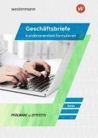 bokomslag Geschäftsbriefe kundenorientiert formulieren. Schulbuch