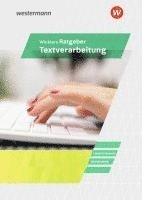 bokomslag Winklers Ratgeber für die Textverarbeitung. Neueste Norm DIN 5008: Schulbuch