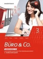 Marcel Kunze, Rainer Tegeler, Peter Limpke, Ingrid Stephan, Hans Jecht - Büro & Co. nach Lernfeldern. 3. Ausbildungsjahr: Schulbuch, Häftad