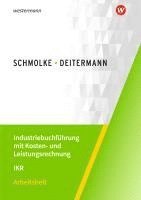 bokomslag Industriebuchführung mit Kosten- und Leistungsrechnung - IKR. Arbeitsheft