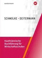 bokomslag Kaufmännische Buchführung für Wirtschaftsschulen. Schulbuch