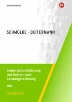 Björn Flader, Manfred Deitermann, Wolf-Dieter Rückwart, Susanne Stobbe - Industriebuchführung mit Kosten- und Leistungsrechnung - IKR, Häftad