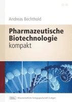 bokomslag Pharmazeutische Biotechnologie kompakt