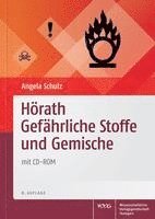 Angela Schulz - Hörath Gefährliche Stoffe und Gemische, mit CD-ROM, Häftad