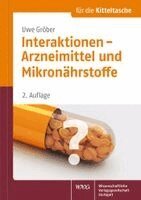 Uwe Gröber - Interaktionen - Arzneimittel und Mikronährstoffe, Häftad