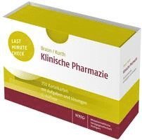 Last Minute Check - Klinische Pharmazie 1