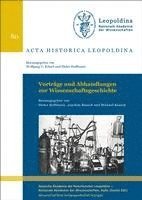 Vorträge und Abhandlungen zur Wissenschaftsgeschichte 2017-2019 1