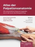 bokomslag Atlas Der Palpationsanatomie Band 1: Die Menschliche Anatomie Begreifen Durch Die Kunst Des Bodypaintings