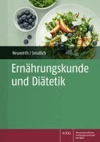 Noreen Neuwirth, Martin Smollich - Ernährungskunde und Diätetik, Häftad