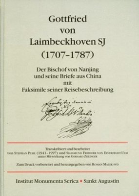 Stephan Puhl, Sigismund Freiherr von Elverfeldt-Ulm, Roman Malek, Sigismund Freiherr Von Elverfeldt-Ulm - Gottfried von Laimbeckhoven S.J. (1707-1787), Inbunden