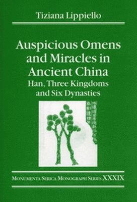 Auspicious Omens and Miracles in Ancient China 1