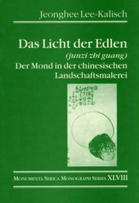 Jeonghee Lee-Kalisch - Das Licht der Edlen (junzi zhi guang), Häftad. Tillgänglighet: Lägg i varukorg