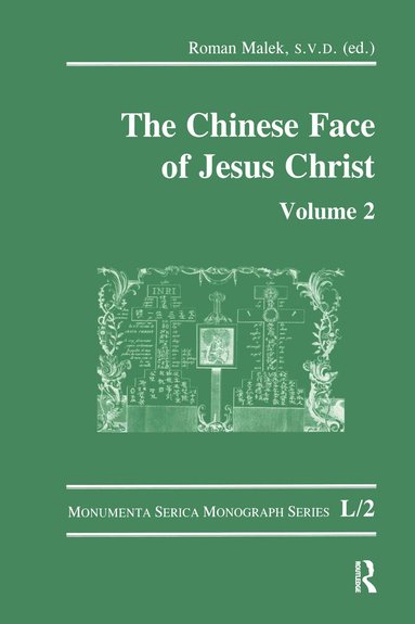 Roman Malek - Chinese Face of Jesus Christ: Volume 2, Inbunden