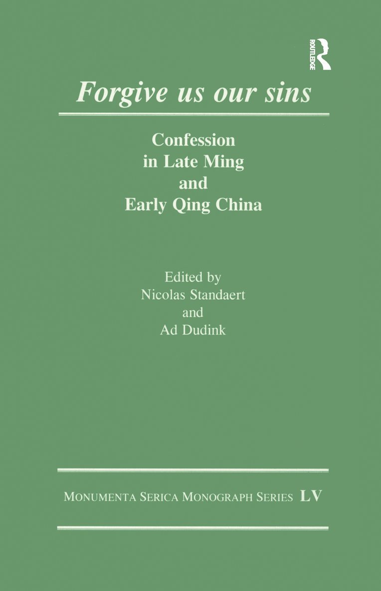 Ad Dudink, Nicolas Standaert - Forgive Us Our Sins, Häftad