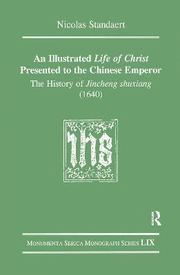 An Illustrated Life of Christ Presented to the Chinese Emperor 1