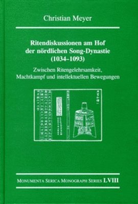 bokomslag Ritendiskussionen am Hof der nrdlichen Song-Dynastie (1034-1093)