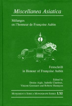 Denise Aigle, Isabelle Charleux, Vincent Goossaert - Miscellanea Asiatica, Inbunden