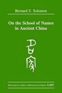 bokomslag On the School of Names in Ancient China