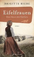 bokomslag Eifelfrauen: Das Haus der Füchsin